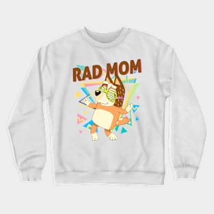 RAD MOM Crewneck Sweatshirt